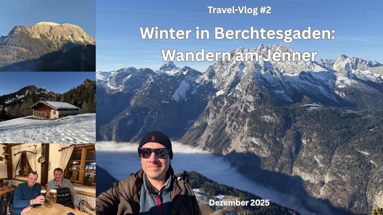 Berchtesgaden im Winter: Wandern am Jenner - Travel-Vlog #2
