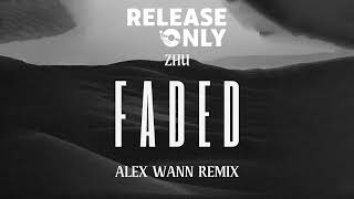 Zhu - Faded (Alex Wann Remix) Resimi