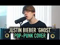 Justin bieber ghost poppunk cover