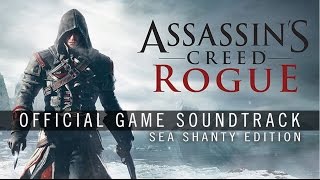 Assassin's Creed Rogue (Sea Shanty Edition) - Don't Forget Your Old Shipmates (Track 06) chords