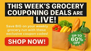 Grocery Couponing This Week | Walmart, Safeway, Instacart & More | Latest Promo Codes & Deals