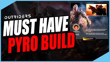 OUTRIDERS - MUST HAVE PYRO BUILD - EASY CT15 GOLD