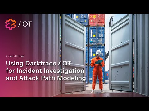 Using Darktrace OT for Incident Investigation and Attack Path Modeling