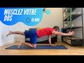 Musclez votre dos en 15 minutes pour prvenir et soulager les douleurs  conseils dun kine 