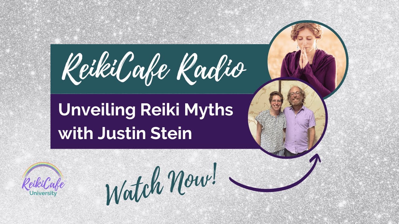Unveiling Reiki Myths with Justin Stein
