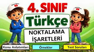4. Sınıf - Türkçe : Noktalama İşaretleri