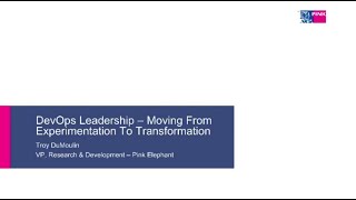 DevOps Leadership – Moving From Experimentation To Transformation
