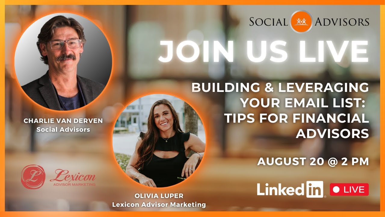 Building & Leveraging Your Email List: Tips for Financial Advisors