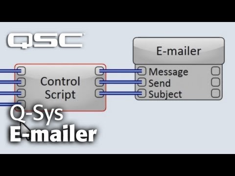 Q-SYS: Emailer