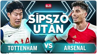 Tottenham - Arsenal REAKCIÓ | Sípszó után | Unibet