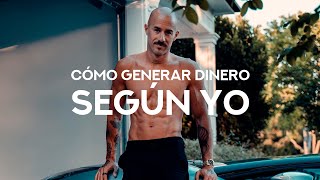 Cómo generar dinero (según yo) | Diego Dreyfus