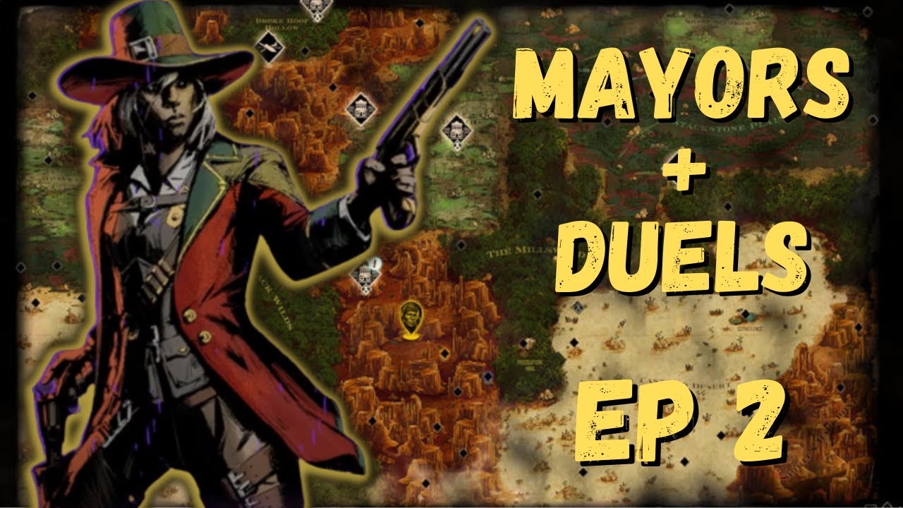 Mayor Weeks and Outlaw Duels | Let's Learn Weird West EP 2