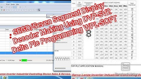SEGD/Seven Segment Display Decoder Making Using DVP-SV2 Delta Plc Programming WPL-SOFT