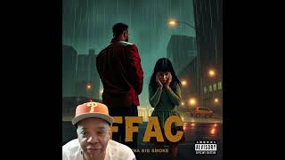 FFAC Break Down Fat Potna Big Smoke