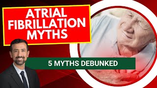 AFib Myths Debunked by Doctor AFib 4,367 views 3 months ago 3 minutes, 38 seconds
