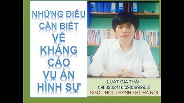 KHÁNG CÁO VỤ ÁN HÌNH SỰ