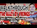 Walkthrough the alley by vikings  bgc foodtrip 2023