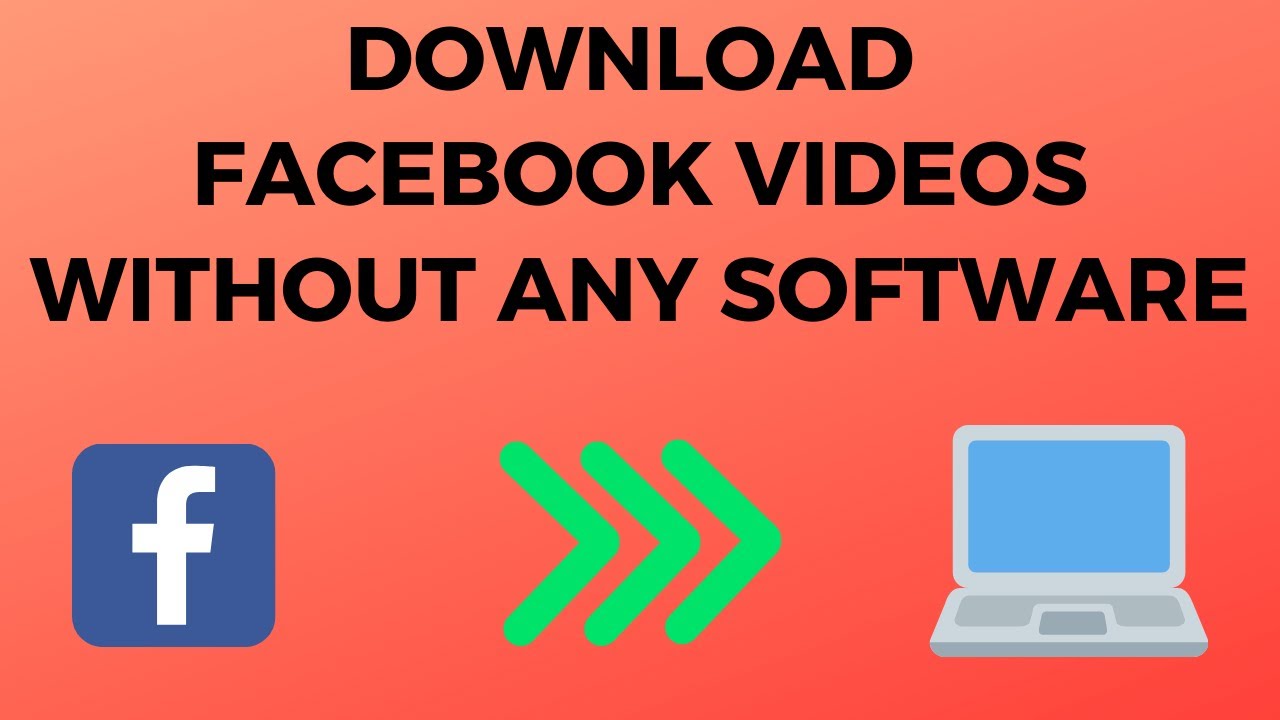 Download Videos From Facebook Without Any Software [Working 2020] YouTube