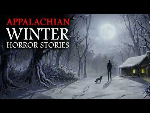 7 Most Disturbing TRUE Scary Winter Stories from Appalachia