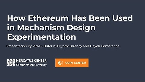 Vitalik Buterin: Mechanism Design Experimentation in Blockchains