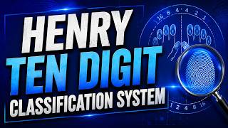 Henry Ten Digit Classification System | Fingerprint Classification | Forensic Science