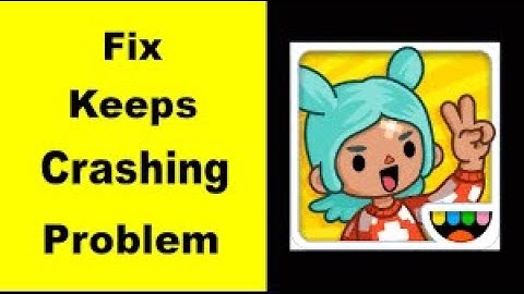 Toca World" App Keeps Crashing Problem Solved Android & iOS | Toca World App Crash Issue  | FING 24