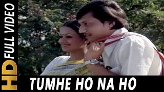 तुम्हे हो ना हो Tumhe Ho Naa Ho Lyrics in Hindi