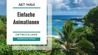 Einfache Animationen in .NET MAUI | MAUI Snacks | tsjdevapps