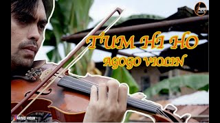 TUM HI HO _ Cover Agogo Violin Resimi