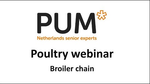 PUM Poultry webinar: Broiler chain