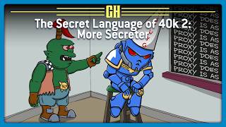 The Secret Language of Warhammer 40K 2: More Secreter