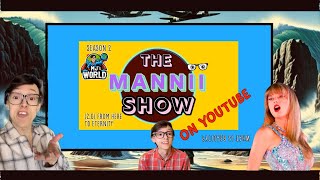 The Mannii Show on YouTube (2.6) "From Here to Eternity"