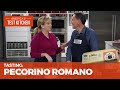 Our Taste Test of Pecorino Romano