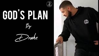 Drake - GOD'S PLAN (lyrics)