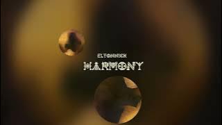 Download lagu Eltonnick - Harmony