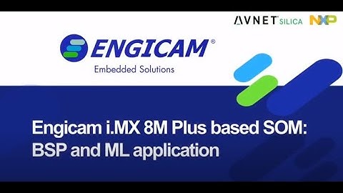 Chapter 1 - Introduction to the Hardware: Engicam NXP i.Mx8M Plus based SOM