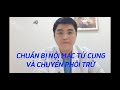 Chuyển phôi cần lưu ý những gì?