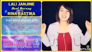 Lali Janjine Karaoke Duet Smule Bareng Rina Rastika