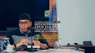 Permasalahan #1 Tentang Angin Dan Tidur Seolah Bertentangan - Ust Abu Ya'la Kurnaedi, Lc
