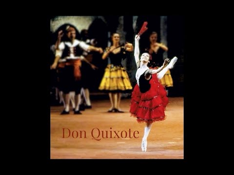 Надежда Грачёва / Балет "Дон Кихот" / Nadezhda Gracheva / "Don Quixote"