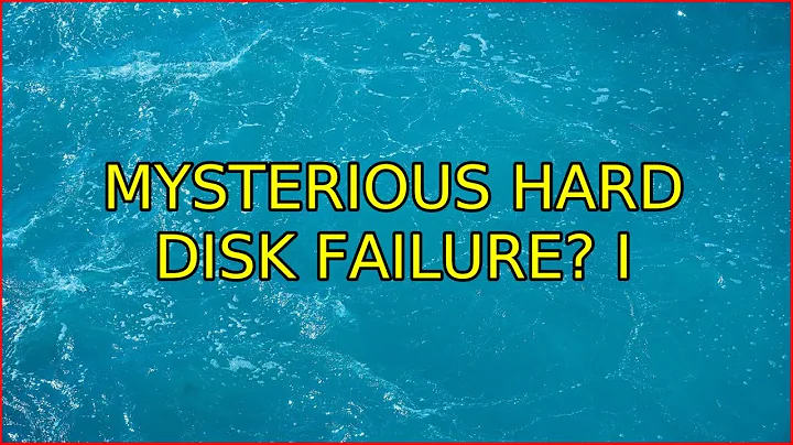 Mysterious Hard Disk Failure? (3 Solutions!!)