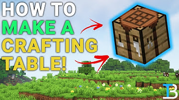 How To Make a Crafting Table in Minecraft