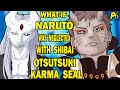 What if naruto was neglected with shibai otsutsuki karma seal part 6