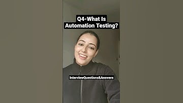 Q4-What Is Automation Testing? #automationtesting #testingvideo
