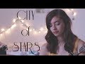 city of stars - la la land cover + a brief little message