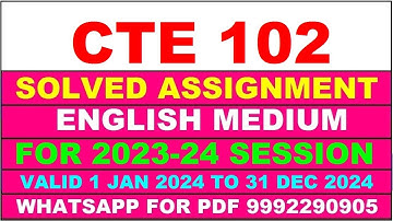 cte 102 solved assignment 2023-24 | cte 102 solved assignment in english 2024 | cte 102 2024