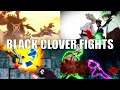 Top 20 Black Clover Fights