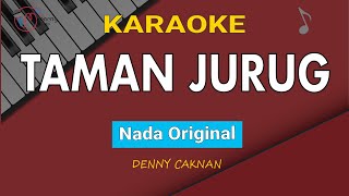 Denny Caknan - Taman Jurug (Karaoke Nada Original) 