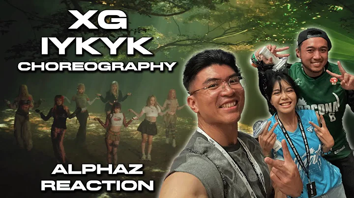 XG - IYKYK (Choreography) ALPHAZ REACTION Feat. @CoClapp_n_Chill & @NickDano  + Concert Interview