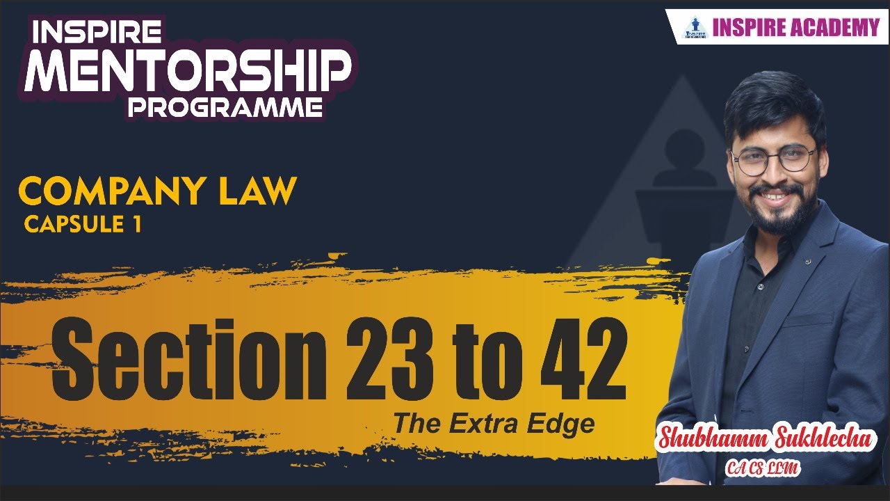 Company Law || The Extra Edge || Session 1 || Section 23 to 42